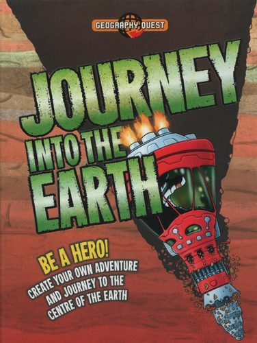 Journey Into The Earth  - Geography Quest, De Townsend, John. Editorial Qed Publishing, Tapa Blanda En Inglés Internacional, 2015