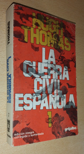 La Guerra Civil Española 1 Hugh Thomas Grijalbo
