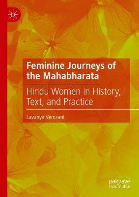 Libro Feminine Journeys Of The Mahabharata : Hindu Women ...