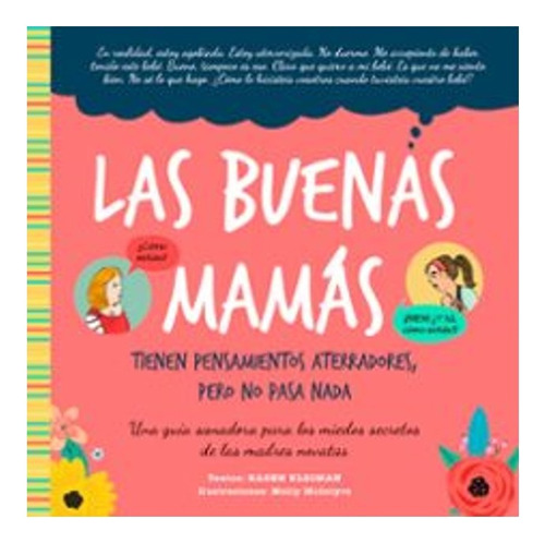 Buenas Mamás Tienen Pensamientos Aterradores, Pero No Pasa Nada, Las, De Kleiman, Karen. Editorial Ob Stare, Tapa Blanda En Español, 2023