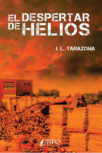 Libro: El Despertar De Helios (edición En Español)