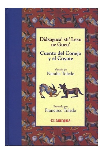 Cuento Del Conejo Y El Coyote. Cuento Zapoteco |e| Natalia T