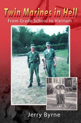 Libro Twin Marines In Hell: From Grade School To Vietnam ...