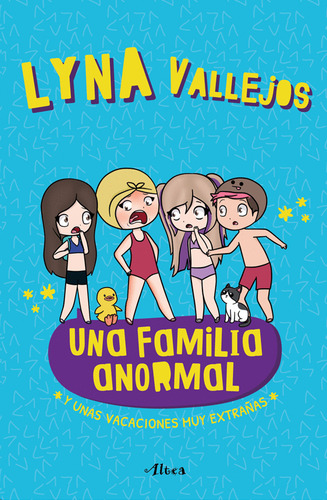 Libro Y Unas Vacaciones Muy Extrañas