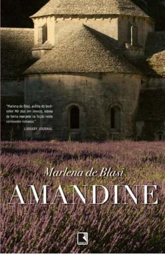 Amandine, de Blasi, Marlena De. Editora Record Ltda., capa mole em português, 2014