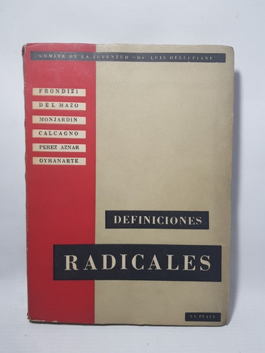 Antiguo Libro Definiciones Radicales Frondizi Otros 47n 275