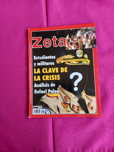 Revista Zeta 1741 - La Clave De La Crisis