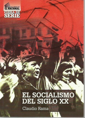 El Socialismo Del Siglo Xx