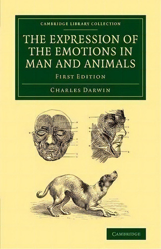 Cambridge Library Collection - Darwin, Evolution And Genetics: The Expression Of The Emotions In ..., De Charles Darwin. Editorial Cambridge University Press, Tapa Blanda En Inglés