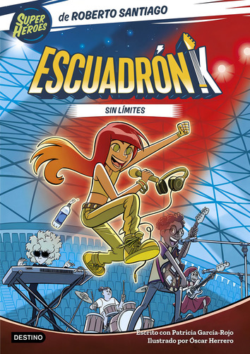 Escuadron K 1. Sin Limites, De Roberto Santiago. Editorial Destino Infantil Y Juvenil En Español