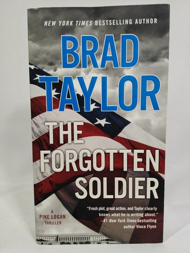 The Forgotten Soldier: A Pike Logan Thriller