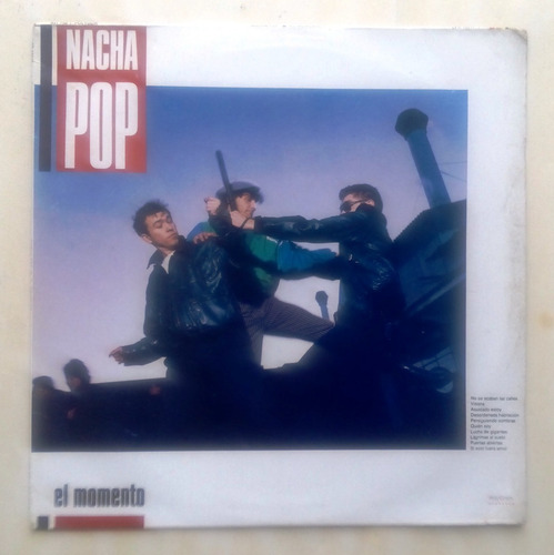 Pop Español , Nacha Pop ( El Momento ) Hecho En México Lp12´