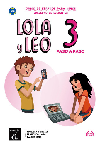 Lola Y Leo Paso A Paso 3. Cuaderno De Ejercicios - Fritzler,