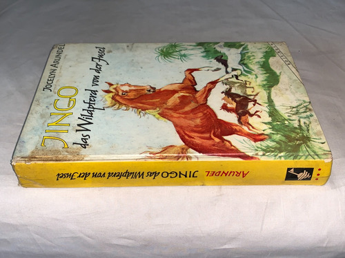Jingo, Das Wildpferd Von Der Insel - Arundel - Boje