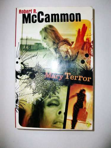 Mary Terror - Robert R. Mccammon - Ediciones B