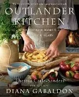 Outlander Kitchen: To The New World And Back : The Second...