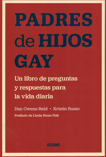 Libro Padres De Hijos Gay - Owens-reid, Dan