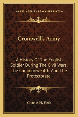 Libro Cromwell's Army: A History Of The English Soldier D...