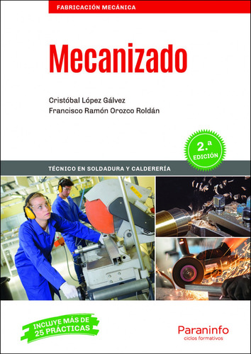 Mecanizado 2.ª Edición 2020 - Orozco Roldán, Francisco Ra