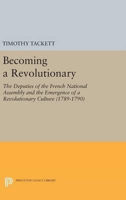 Libro Becoming A Revolutionary - Timothy Tackett