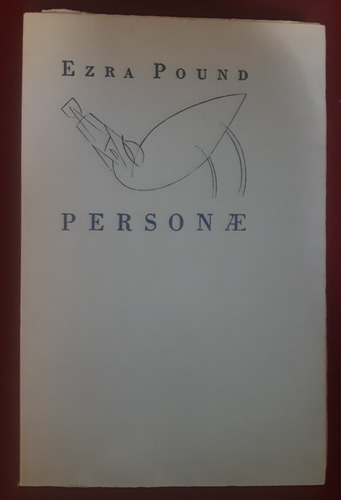 Personae. Ezra Pound (Usado)