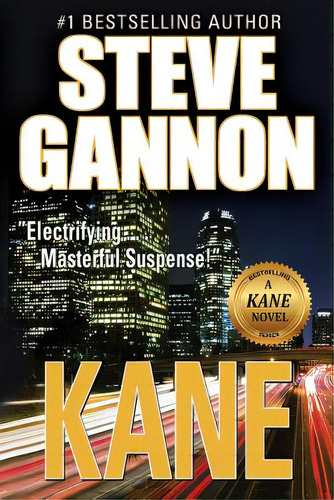 Kane: A Kane Novel, De Gannon, Steve. Editorial Steve Gannon, Tapa Blanda En Inglés