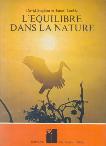 David Stephen - James Lockie: L'equilibre Dans La Nature (Usado)
