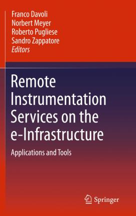 Libro Remote Instrumentation Services On The E-infrastruc...