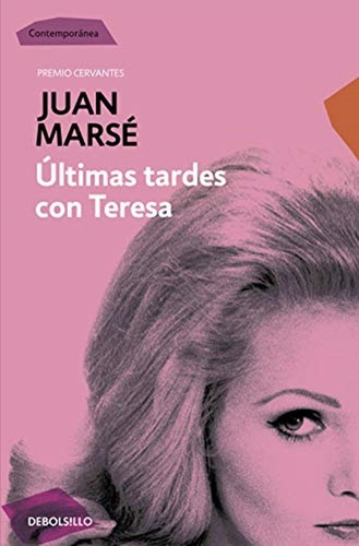 Ultimas Tardes Con Teresa - Juan Marse -