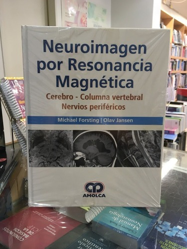Neuroimagen Por Resonancia Magnética Cerebro -column, De Michael Forsting-olav Jansen. Editorial Amolca En Español