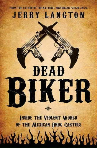 Dead Biker, De Jerry Langton. Editorial Harpercollins Publishers, Tapa Blanda En Inglés