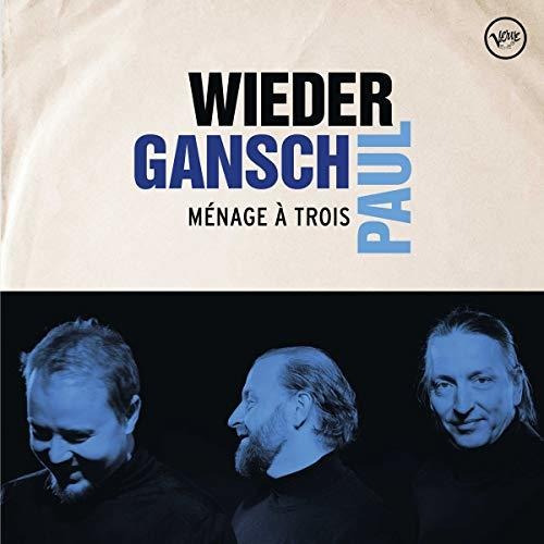 Lp Menage A Trois - Wieder / Gansch / Paul