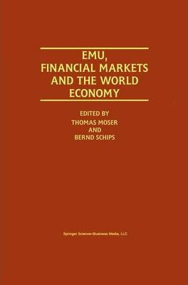 Libro Emu, Financial Markets And The World Economy - Thom...