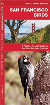 San Francisco Birds : A Folding Pocket Guide To  (original)