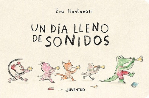 Un Dia Lleno De Sonidos, De Autor. Editorial Juventud En Español