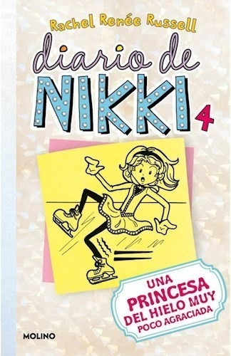 Libro Diario De Nikki 4 : Una Patinadora Sobre Hielo Algo To