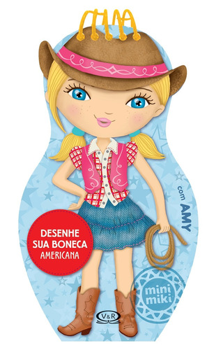 Desenhe sua boneca americana, de Minimiki. Vergara & Riba Editoras em português, 2015