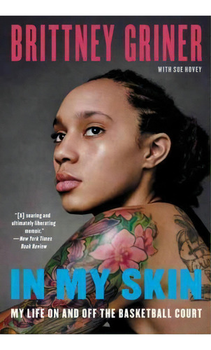 In My Skin, De Brittney Griner. Editorial Harpercollins Publishers Inc, Tapa Blanda En Inglés