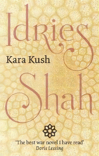 Kara Kush, De Idries Shah. Editorial Isf Publishing, Tapa Dura En Inglés