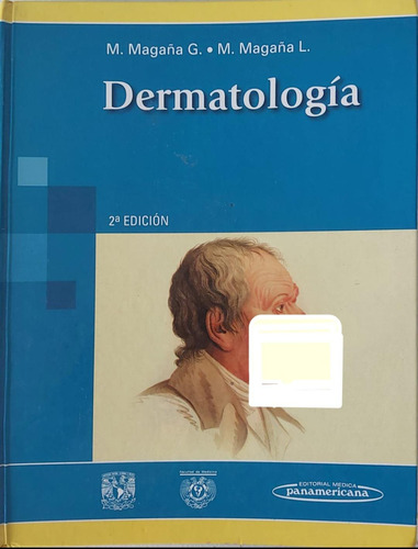 Dermatologia Magaña Editorial Medica Panamericana 2° Edicion