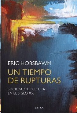 Libro Un Tiempo De Rupturas