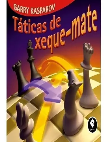 Livro: Taticas de Xeque-mate - Garry Kasparov