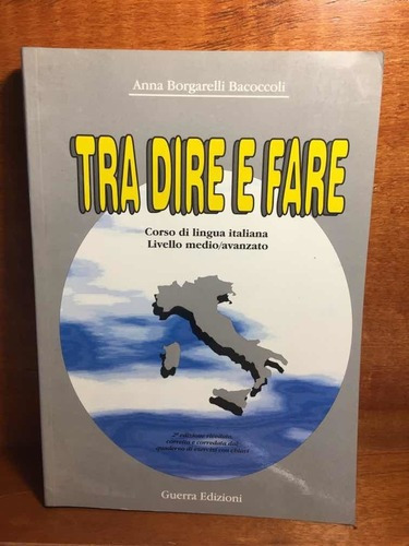 Tra Dire E Fare - Anna Borgarelli Bacoccoli