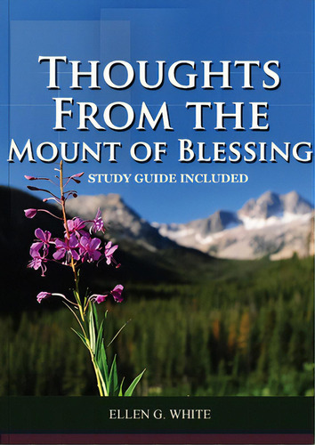 Thoughts From The Mount Of Blessing, De White, Ellen G.. Editorial Indy Pub, Tapa Blanda En Inglés