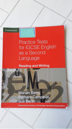 Practice Tests For Igcse  Reading & Writing Book 1