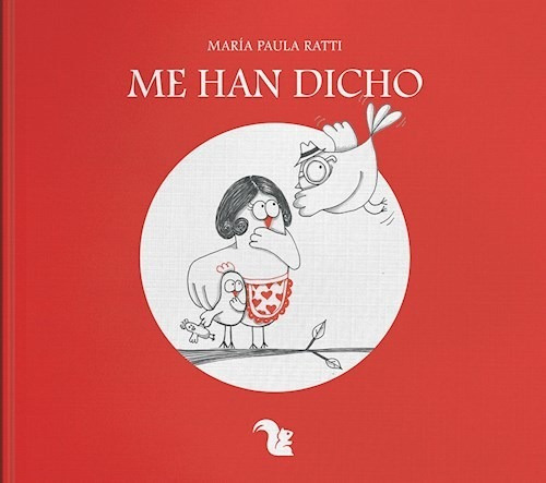 Libro Me Han Dicho ... De Maria Paula Ratti