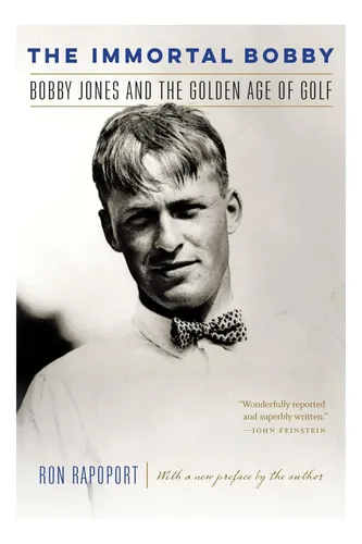 comprar Libro: El Inmortal Bobby: Bobby Jones Y La Edad De Oro De