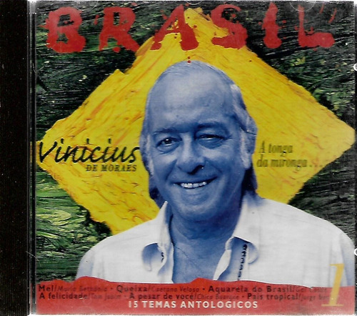 C D - Vinicius De Moraes - A Tonga Da Mironga...15 Antologia