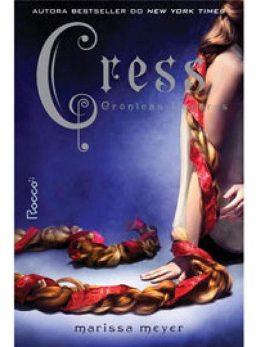 Cress - Vol. 3, De Meyer, Marissa. Editora Rocco Jovens Leitores, Capa Mole Em Português