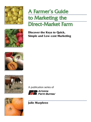 Libro A Farmer's Guide To Marketing The Direct-market Far...